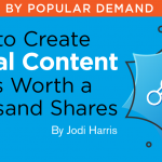 How to Create Visual Content That’s Worth a Thousand Shares