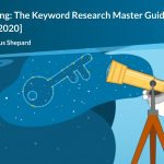 Announcing: The Keyword Research Master Guide [New for 2020]
